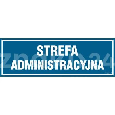 Strefa administracyjna - Znak informacyjny - PA393