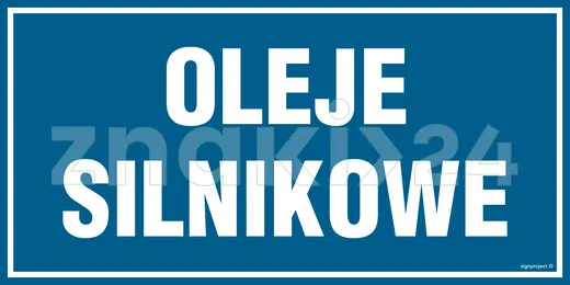 Oleje silnikowe - Znak informacyjny - PA535