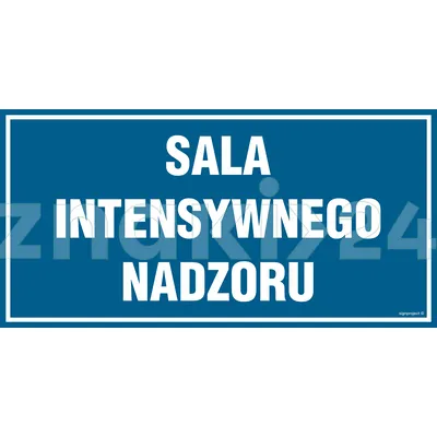 Sala intensywnego nadzoru - Znak informacyjny - PA546