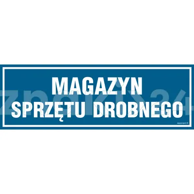 Magazyn sprzętu drobnego - Znak informacyjny - PA366