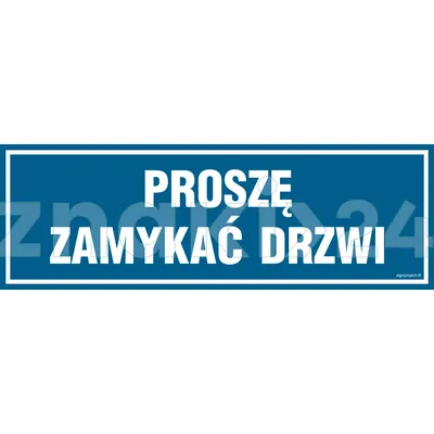 Proszę zamykać drzwi - Znak informacyjny - PA068