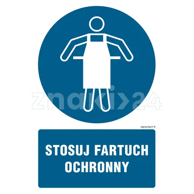 Stosuj fartuch ochronny - Znak BHP - GL048