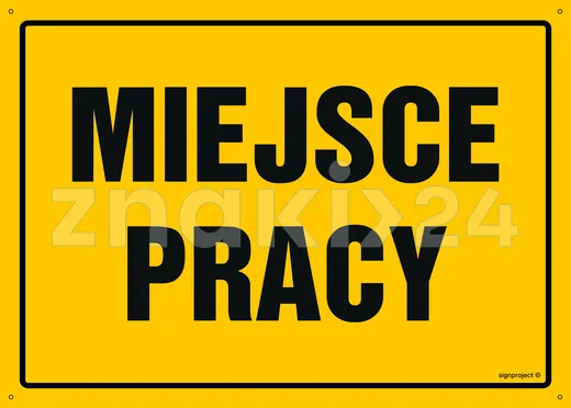 Miejsce pracy - Tablica budowlana informacyjna - OA059