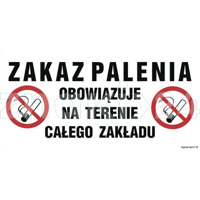 Zakaz palenia obowiązuje na terenie całego zakładu - Znak informacyjny - NC131