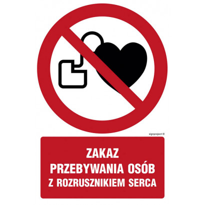 Znak - Zakaz przebywania osób z rozrusznikiem serca GC039
