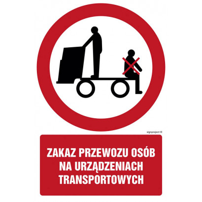 Znak - Zakaz przewozu osób na urządzeniach transportowych GC058
