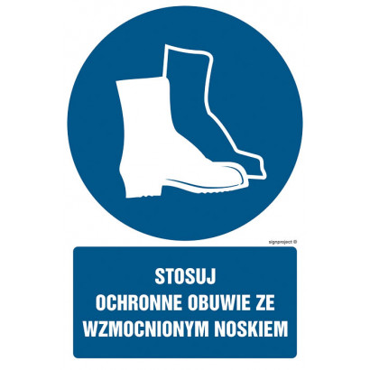 Znak - Stosuj ochronne obuwie ze wzmocnionym noskiem GL030