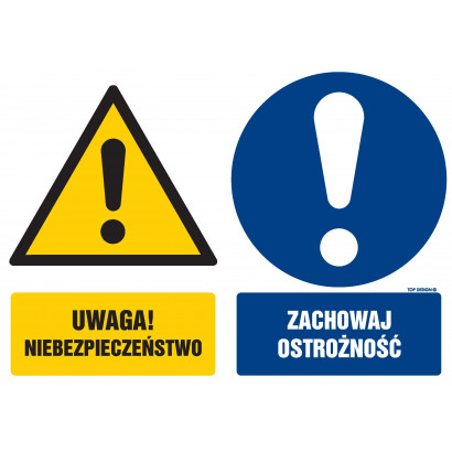 Znak - Uwaga niebezpieczeństwo Zachowaj ostrożność GM100