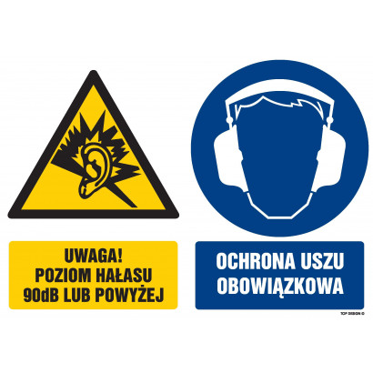 Znak - Uwaga poziom hałasu 90 dB lub powyżej Ochrona uszu obowiązkowa GM111