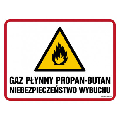Znak - Gaz płynny propan-butan. Niebezpieczeństwo wybuchu /pożaru/ NB025