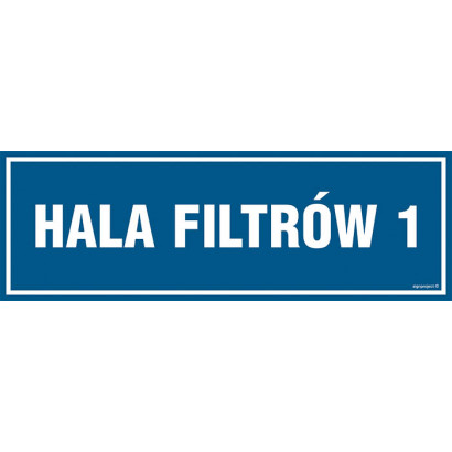 Znak - Hala filtrów 1 PA247