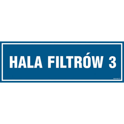 Znak - Hala filtrów 3 PA249