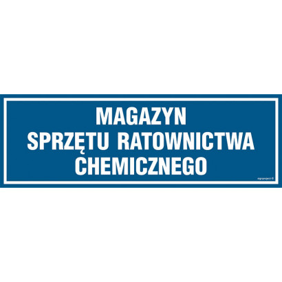 Znak - Magazyn sprzętu ratownictwa chemicznego PA367